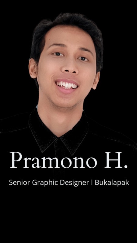 Pramono Hadi Sigit - Senior Graphic Designer, Bukalapak
